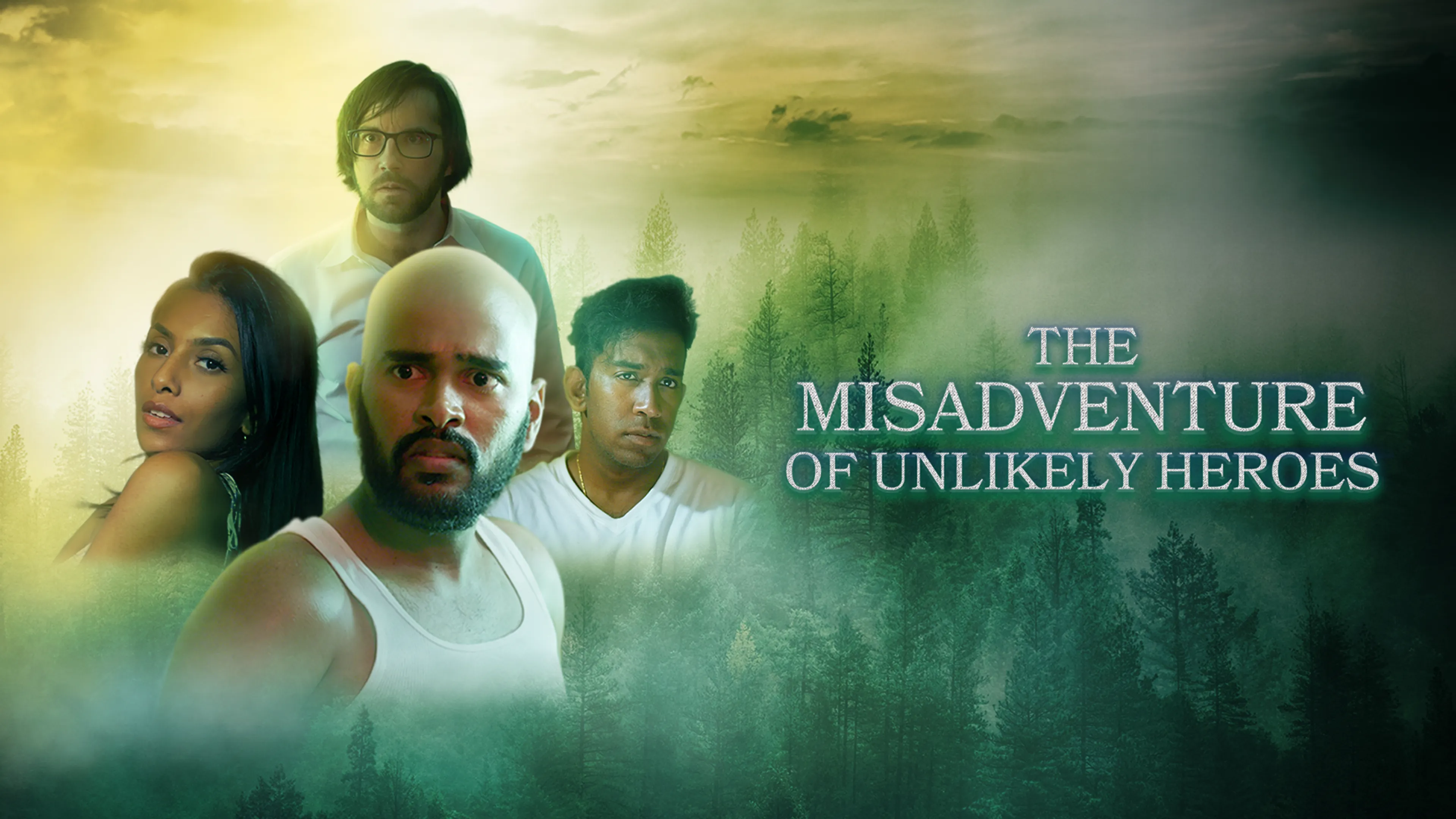 The Misadventure of Unlikely Heroes poster